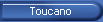 Toucano